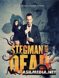 Стегман мертв / Stegman Is Dead