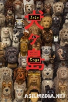 Остров собак / Isle of Dogs