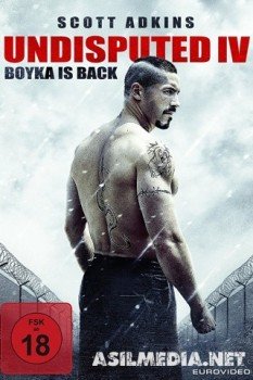 Boyka: Undisputed