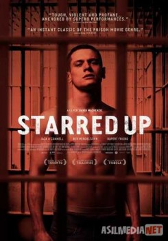 От звонка до звонка / Starred Up Tas-IX