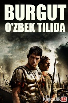 Burgut Uzbek tilida 2010 O'zbekcha tarjima kino HD