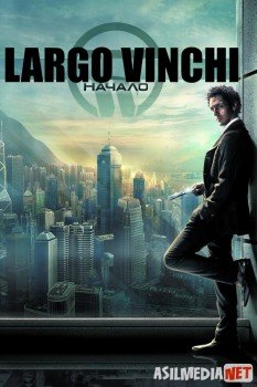 Largo Vinchi Uzbek O`zbek tilida tas-ix skachat download