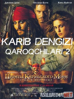 Karib dengizi qaroqchilari 2 Murdalar sandig'i Uzbek tilida 2006 O'zbekcha tarjima kino HD