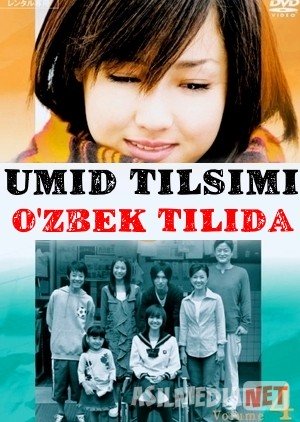 Umid Tilsimi Uzbekcha tarjima Korea seriali O'zbek tilida