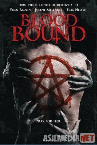 Кровные узы 2019 / Blood Bound / Tas-IX skachat