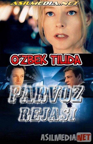 Parvoz rejasi O'zbek tilida 2005 Uzbekcha tarjima / Иллюзия полета / Flightplan / Tas-IX skachat