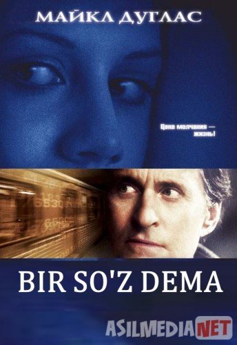 Bir so'z dema / Hech kimga aytmayman Uzbek tilida 2001 kino HD