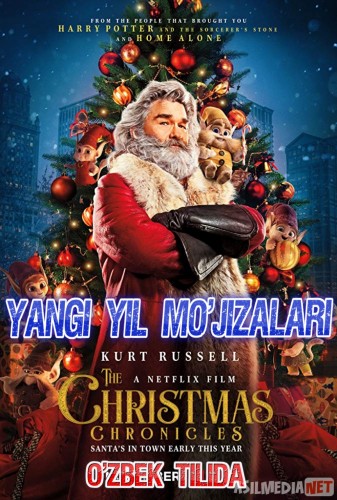 Yangi yil Yilnomasi / mo'jizalari / Yangi yilni qutqaramiz / Qadrdonim santa 1 Uzbek tilida 2018 kino HD