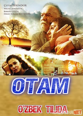 Otam Turk kino Uzbek tilida 2017 kino HD