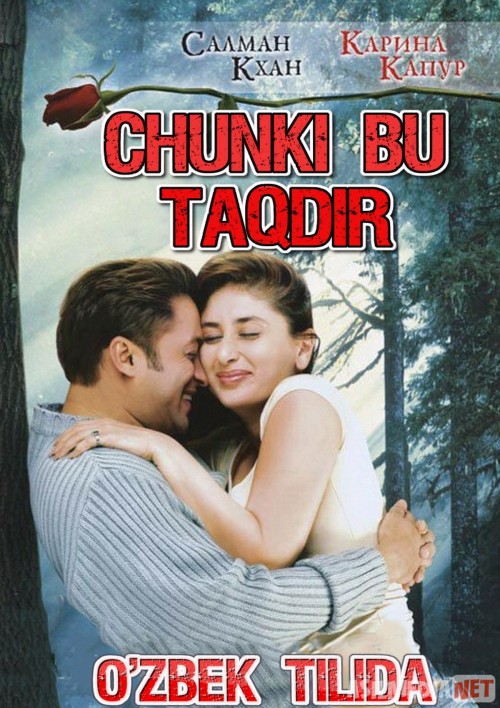 Chunki bu taqdir Hind kino Uzbek tilida 2005 kino HD