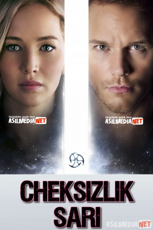 Yo'lovchilar / Cheksizlik sari Uzbek tilida O'zbekcha tarjima kino HD