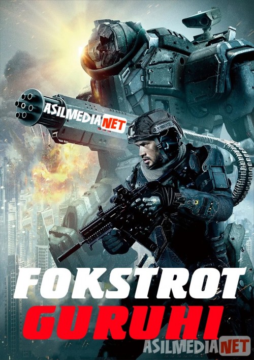 Fokstrot Guruhi / Fokskrot Jamoasi / Foksfort Komandasi Uzbek tilida 2019 O'zbekcha tarjima kino HD