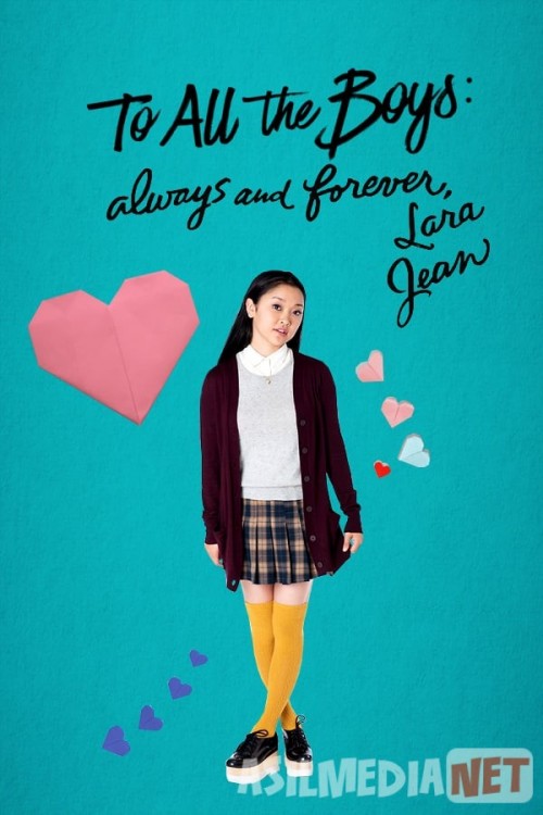 Barcha yigitlarga: Sevgi bilan / Barcha o'g'il bolalarga: Har doim va abadiy, Lara Jan Uzbek tilida 2021 yil premyera kino O'zbekcha tarjima kino HD