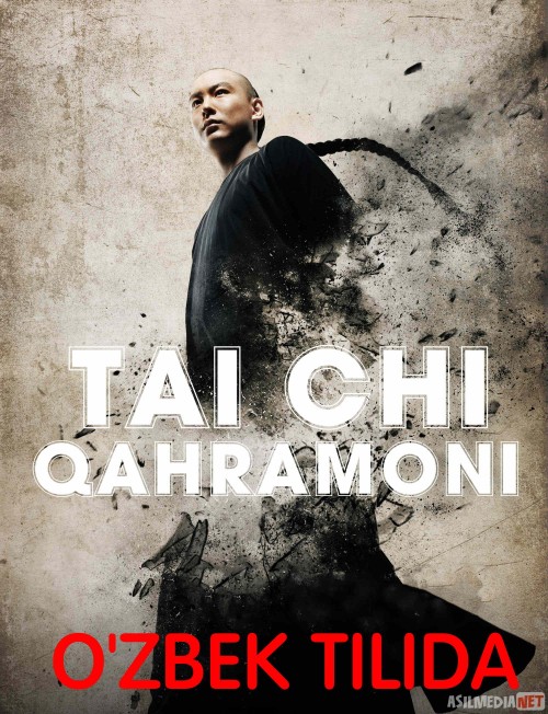 Tai chi qahramoni Uzbek tilida 2012 O'zbekcha tarjima kino HD