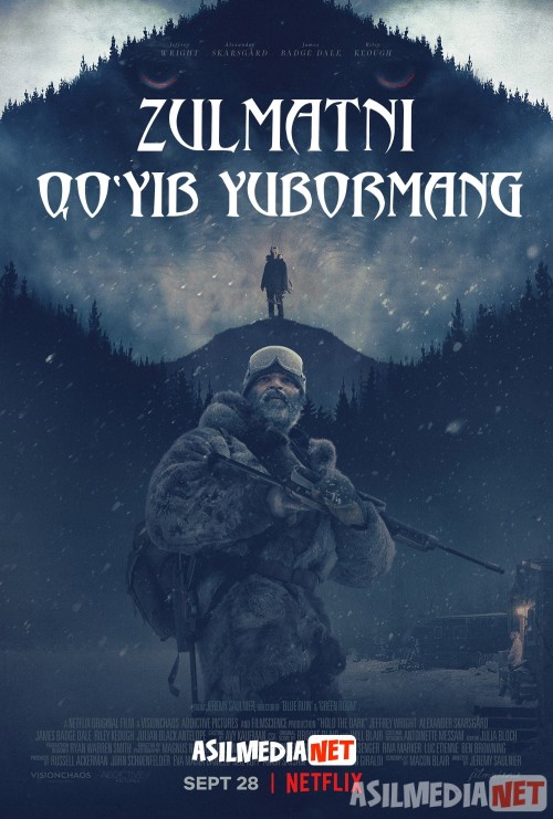 Zulmatni Qo'yib Yubormang / Yovuzlikni ushlang qo'yvormang Uzbek tilida 2018 O'zbekcha tarjima kino HD