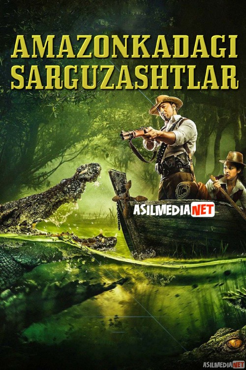 Amazonkadagi Sarguzashtlar / Amazonka ekspeditsiyasi / amazonka sarguzashtlari Hind kino Uzbek tilida 2017 O'zbekcha tarjima kino HD