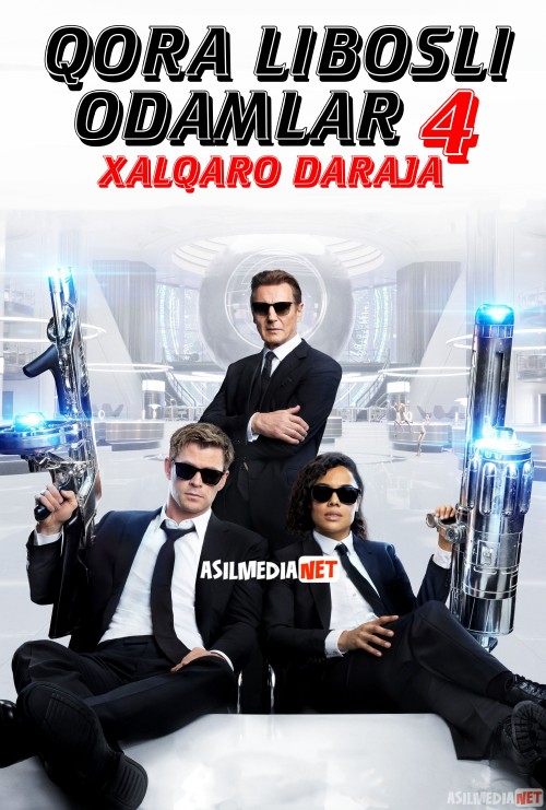 Qora Libosli Odamlar 4: Xalqaro Daraja / Qora kiyimli 4 Uzbek tilida 2019 O'zbekcha tarjima kino HD