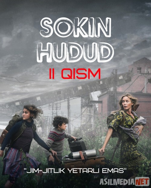 Sokin hudud 2 / Tinch joy maskan 2 / Тихое место 2 A Quiet Place Part II Uzbek tilida 2021 O'zbekcha tarjima HD