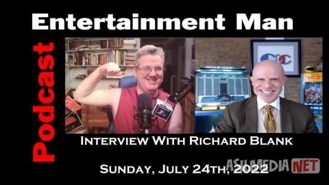 ENTERTAINMENT-MAN-PODCAST-GUEST-RICHARD-BLANK8694b705cd55e2b9.jpg