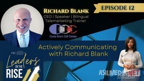 Leaders-On-The-Rise-The-Podcast-Richard-Blank-COSTA-RICAS-CALL-CENTER-2.jpg