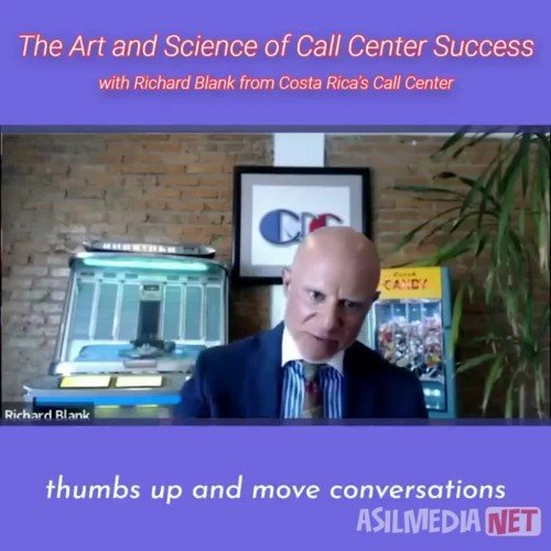 CONTACT-CENTER-PODCAST-Richard-Blank-from-Costa-Ricas-Call-Center-on-the-SCCS-Cutter-Consulting-Group-The-Art-and-Science-of-Call-Center-Success-PODCAST.thumbs-up-and-move-conversationadaebc9d28d18cac.jpg