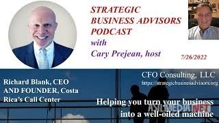 STRATEGIC-BUSINESS-ADVISORS-PODCAST-GUEST-RICHARD-BLANK-COSTA-RICAS-CALL-CENTER..jpg