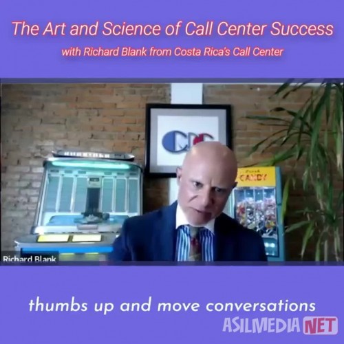 SCCS-Podcast-The-Art-and-Science-of-Call-Center-Success-with-Richard-Blank-from-Costa-Ricas-Call-Center-.thumbs-up-and-move-conversations-forward-with-positive-reinforcement-statements.jpg