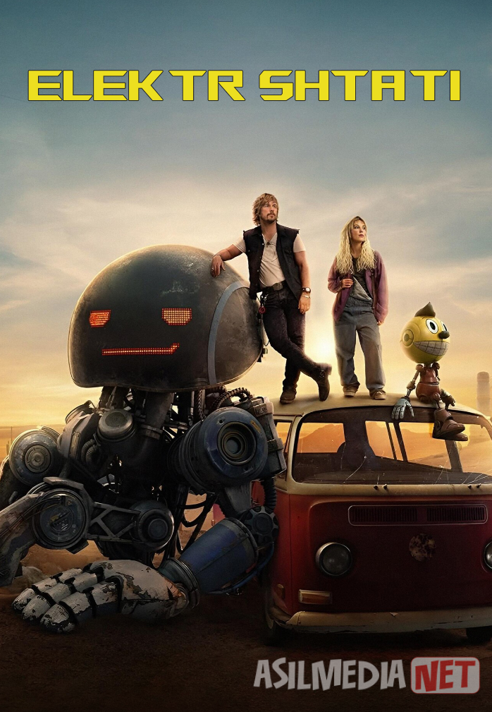 Elektr shtati 2025 Premyera Netflix kinosi O'zbek tilida Uzbekcha tarjima FullHD skachat
