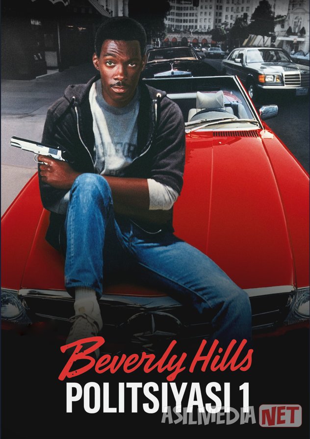 Beverly Hills Politsiyasi 1 / Beverly Hills Politsiyachi 1 1984 Uzbek tilida O'zbekcha tarjima kino Full HD tas-ix skachat