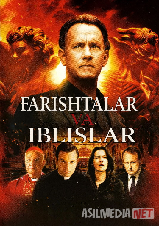 Farishtalar va Iblislar / Shaytonlar 2009 Uzbek tilida Tarjima kino Skachat