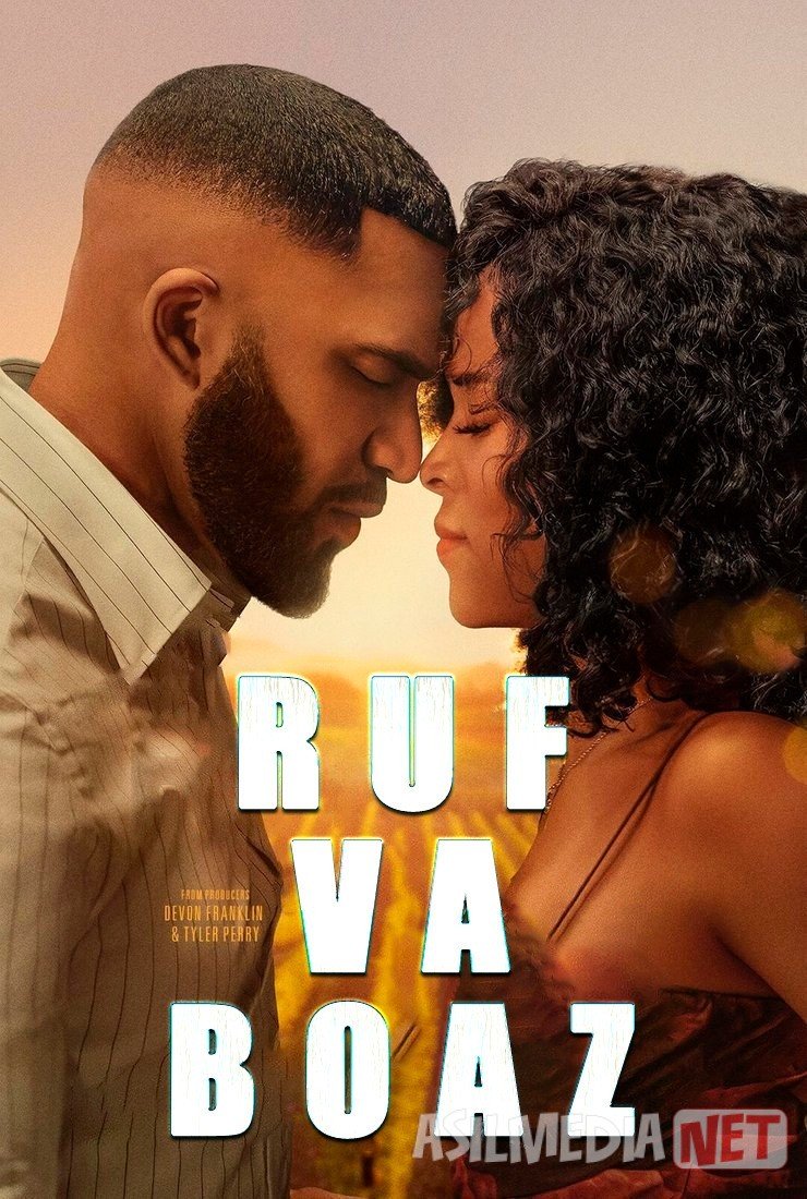 Ruf va Boaz / Ruth & Boaz Premyera 2025 Uzbek tilida O'zbekcha tarjima kino Full HD tas-ix skachat
