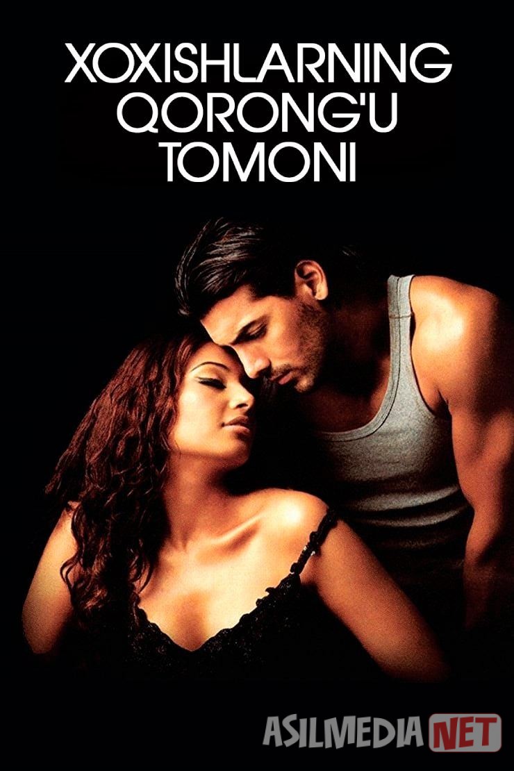 Xohish va istaklarning qorong'u tomoni 1 / Ayol makri / Jism 1 Hind kino 2003 Uzbek tilida O'zbekcha tarjima kino Full HD tas-ix skachat