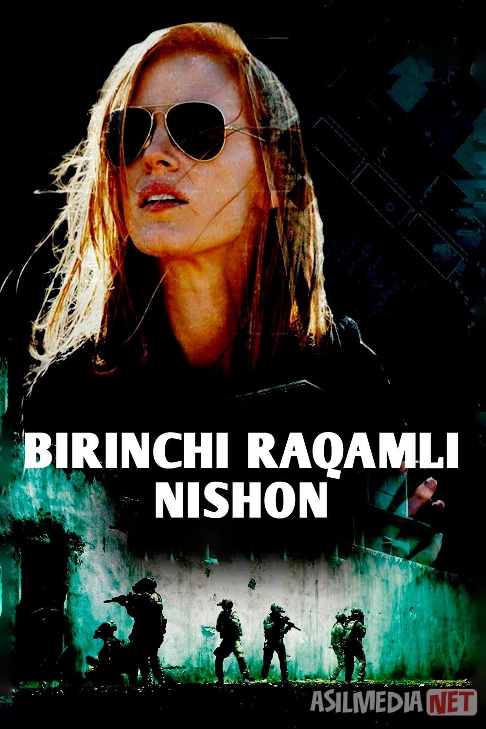 Birinchi raqamli nishon / Birinchi maqsad / Maxfiy tungi reyd 2012 Uzbek tilida O'zbekcha tarjima kino Full HD tas-ix skachat