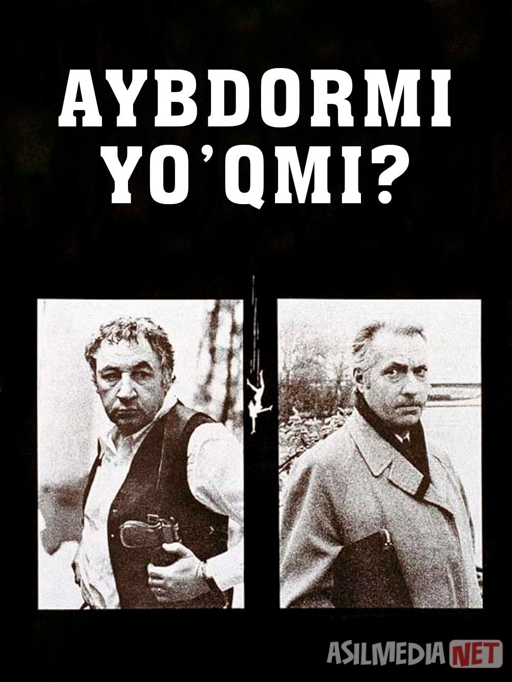 Orel yoki reshka / Aybdormi yo'qmi? 1980 Uzbek tilida O'zbekcha tarjima kino Full HD tas-ix skachat