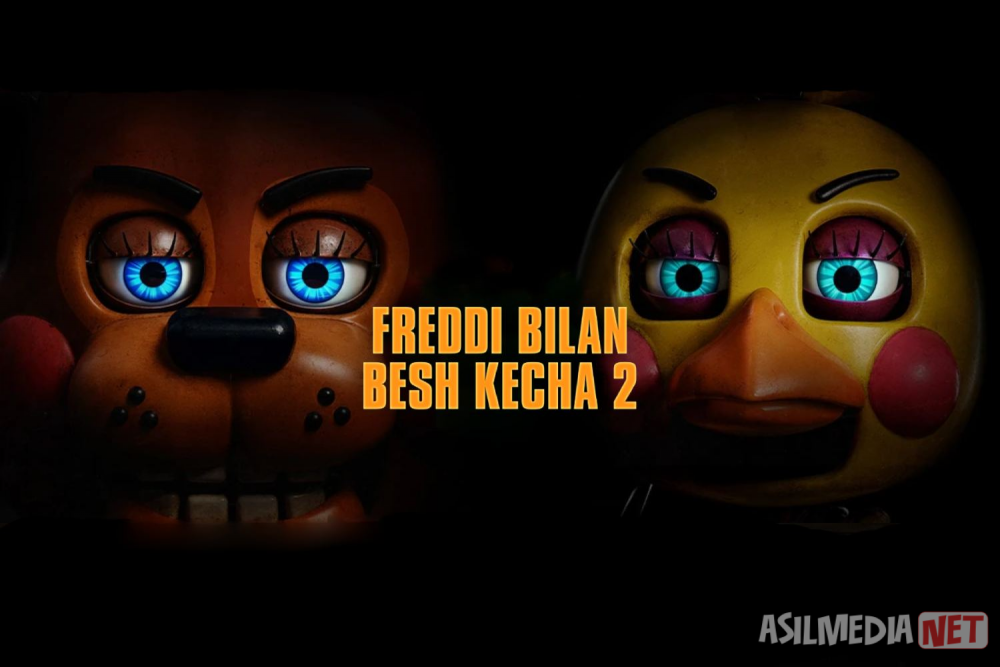 Freddi bilan besh kecha 2 2025 Uzbek tilida O'zbekcha tarjima kino Full HD tas-ix skachat