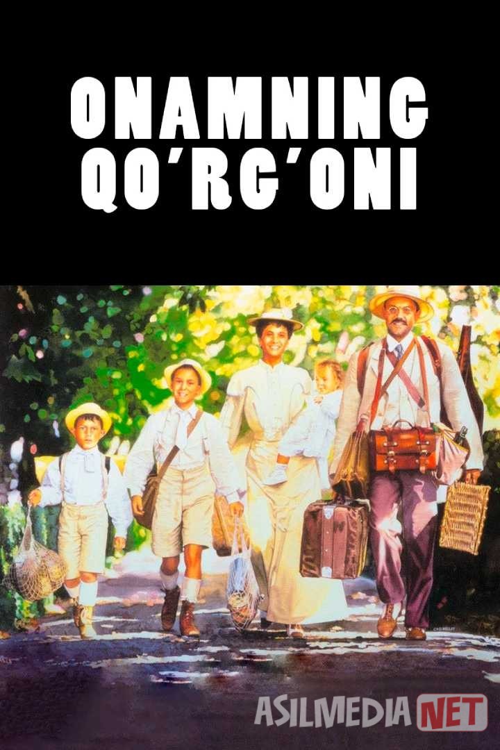 Onamning qo'rg'oni / Oyimning qal'asi 1990 Uzbek tilida O'zbekcha tarjima kino Full HD tas-ix skachat