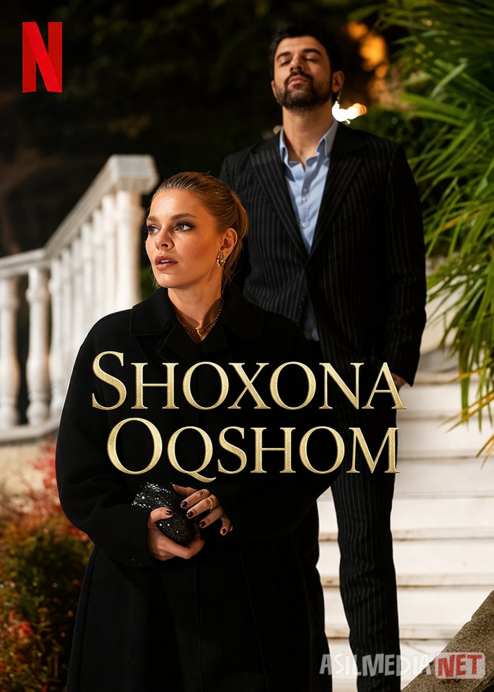 Shoxona Oqshom / Shohona Oqshom / Muhabbat va Boylik 2025 Turk Serial Barcha Qismlar Uzbek tilida O'zbekcha tarjima kino Full HD tas-ix skachat