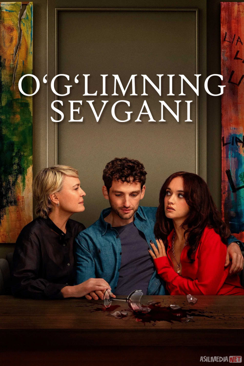 O'g'limning sevgani / Bolamning qizi / Bachamning sevgilisi / O'g'limning sevgilisi Aqsh seriali Barcha qismlar 2025 Uzbek tilida O'zbekcha tarjima kino Full HD tas-ix skachat