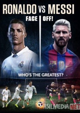 Messi va Ronaldo / Ronaldu Messiga qarshi hujjatli film Uzbek tilida 2017 O'zbekcha tarjima film Full HD skachat