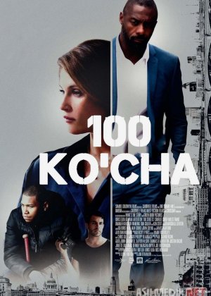 100 ko'cha / Yuz ko'cha / Yuzlab ko'chalar 2016 Uzbek tilida O'zbekcha tarjima kino Full HD tas-ix skachat