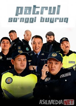 Patrul: So'nggi buyruq Qozog'iston filmi 2025 Uzbek tilida O'zbekcha tarjima kino Full HD tas-ix skachat