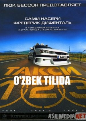 Taksi 1 2 3 4 5 Barcha qismlar Uzbek tilida Uzbekcha tarjima kino Tas-IX