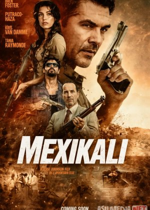 Mexikali / Mexicali / Meksikali 2026 Uzbek tilida O'zbekcha tarjima kino Full HD tas-ix skachat