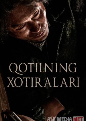 Qotilning xotiralari / Qotillikni eslab 2017 Uzbek tilida O'zbekcha tarjima kino Full HD tas-ix skachat