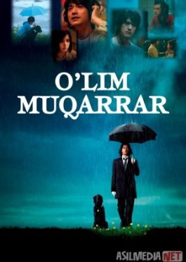 O'lim muqarrar / Chiroyli yomg'ir / Ajoyib yomg'ir Yaponiya filmi 2008 Uzbek tilida O'zbekcha tarjima kino Full HD tas-ix skachat