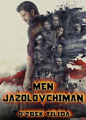 Men Jazolovchiman / Qasoskor Uzbek tilida 2018 O'zbekcha tarjima kino HD