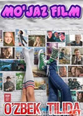 Mo'jaz film / Baxt bu Uzbek tilida 2015 kino HD