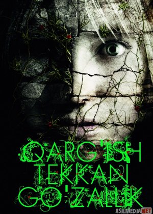 Qarg'ish Tekkan Go'zallik ujas kino Uzbek tilida 2008 O'zbekcha tarjima film Full HD skachat