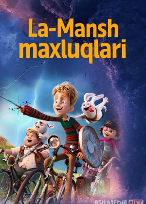 La-Mansh maxluqlari / Bo'ronni yengib 2024 Uzbek tilida O'zbekcha tarjima kino Full HD tas-ix skachat