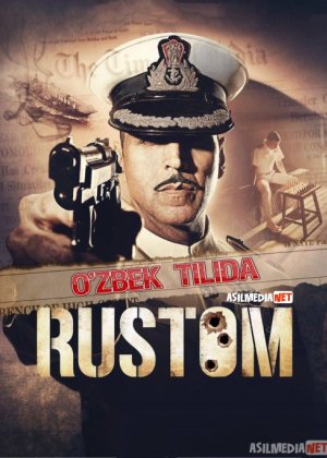 Rustom / Rustam Hind Kino Uzbek Tilida O'Zbekcha Tarjima Kino 2016.
